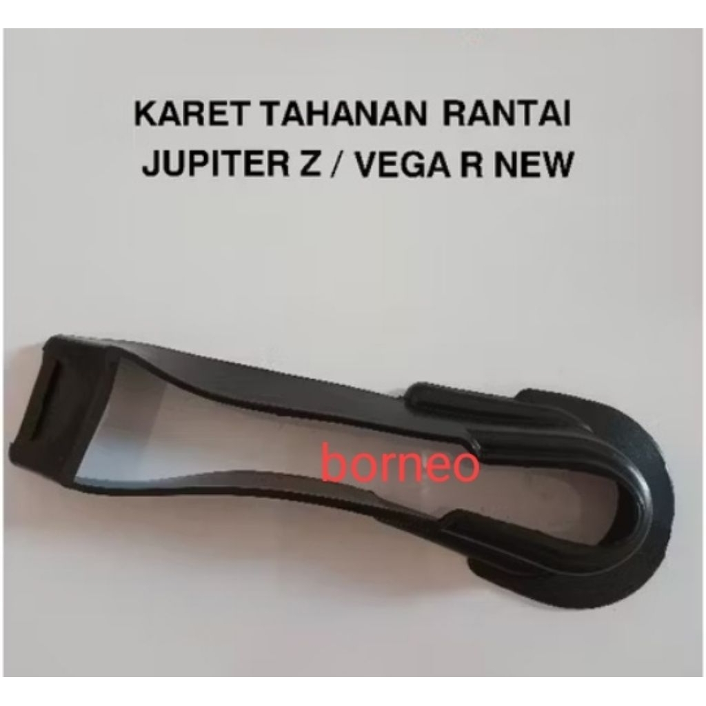 KARET TAHANAN RANTAI BANTALAN RANTAI JUPITER Z VEGA R NEW