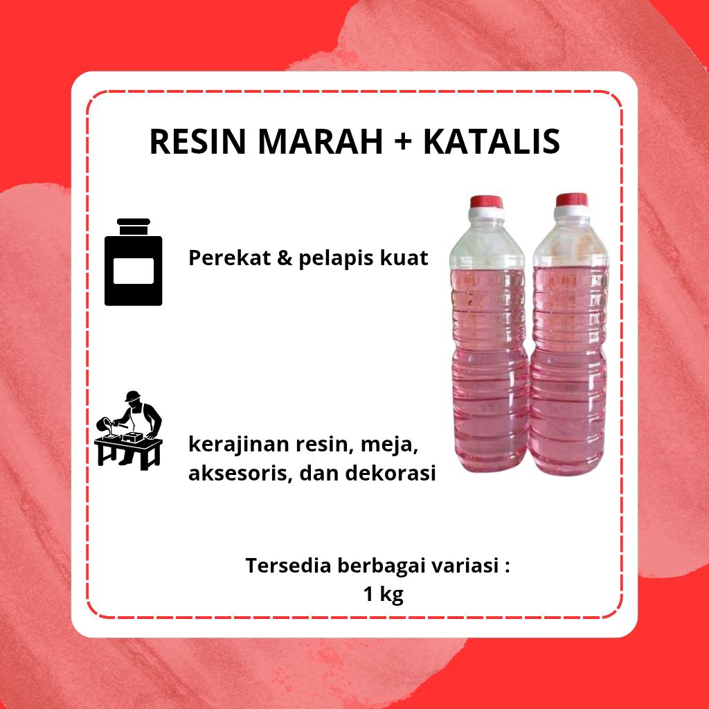 Resin Merah + Katalis / Resin SHCP 1 kg