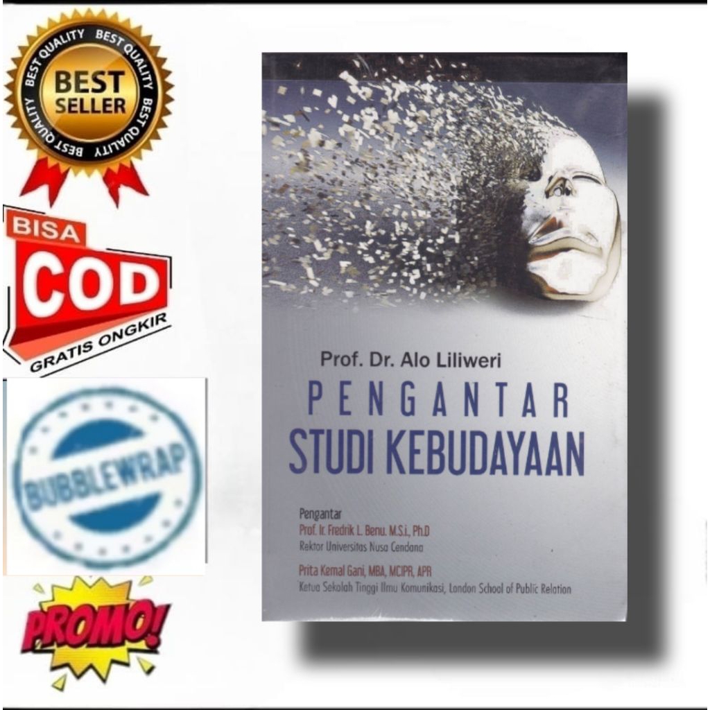 buku Pengantar Studi Kebudayaan - prof.Dr. Alo Liliweri