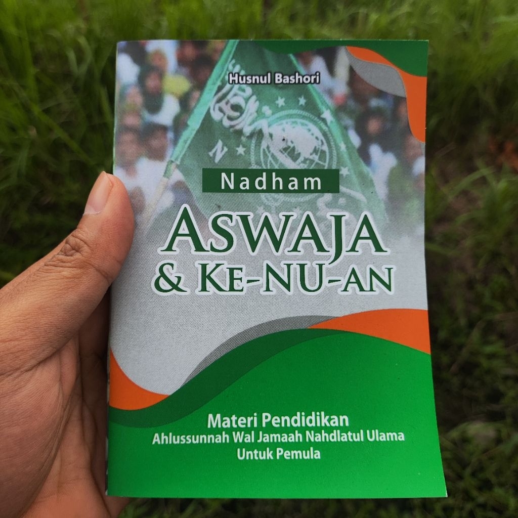 nadham Aswaja & ke NU an_aswaja dan ke-nu-an materi pendidikan ahlussunah wal jama'ah untuk pemula.