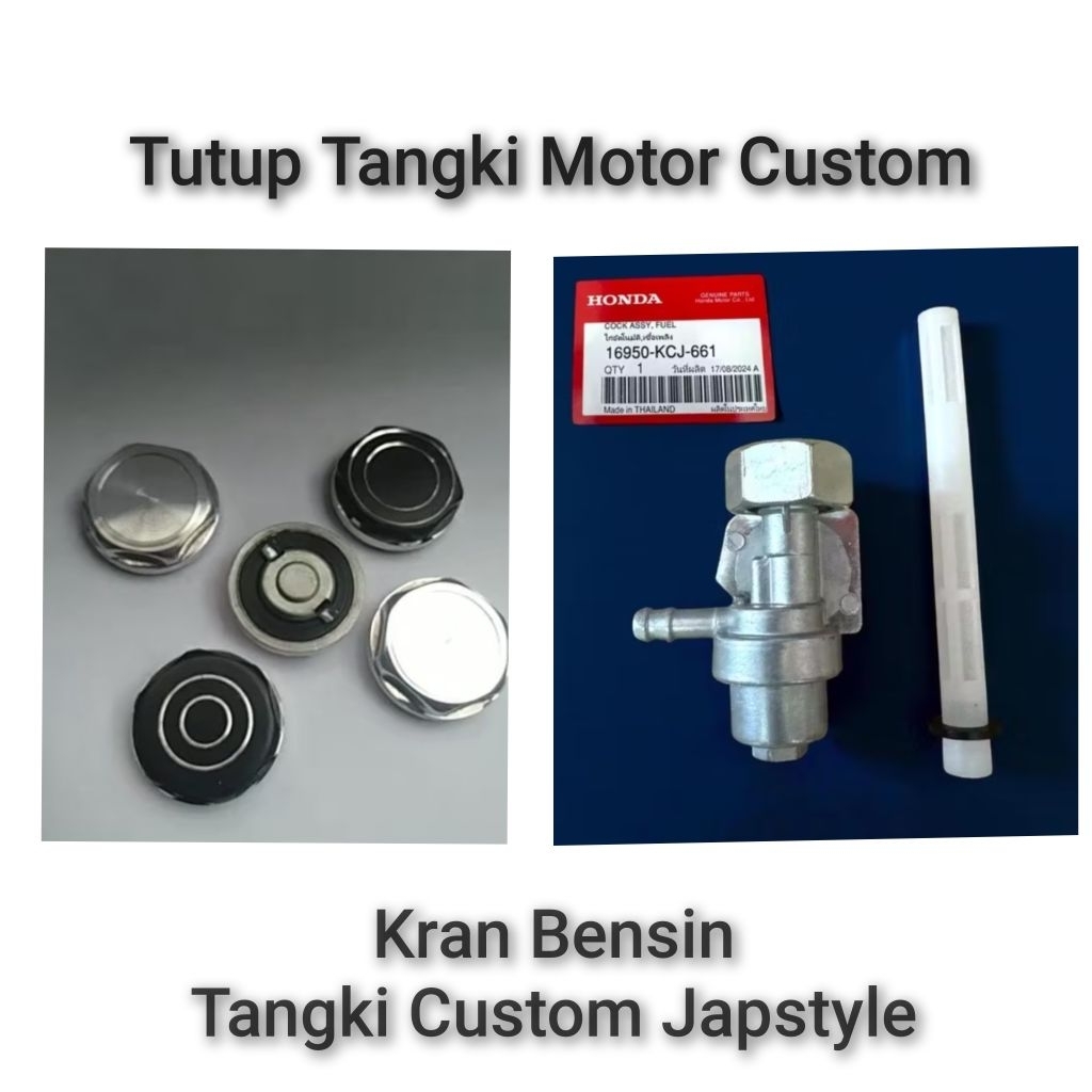 Tutup Tangki Motor Custom Japstyle dan Kran bensin Tangki Japstyle Motor Custom