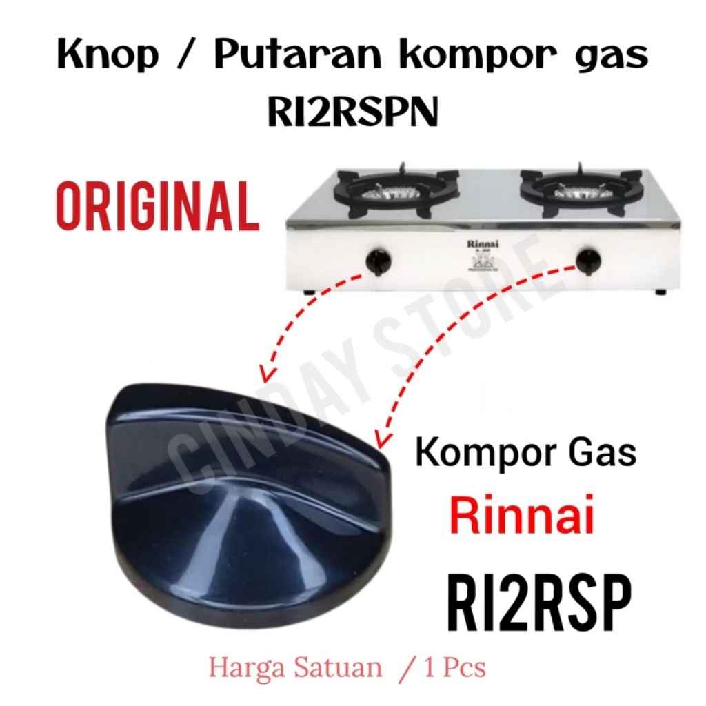 Knop Handle / Putaran Kompor Rinnai RI2RSP N Kompor Gas 1/2/4 Tungku Komersil Low Pressure RI-2RSPN 