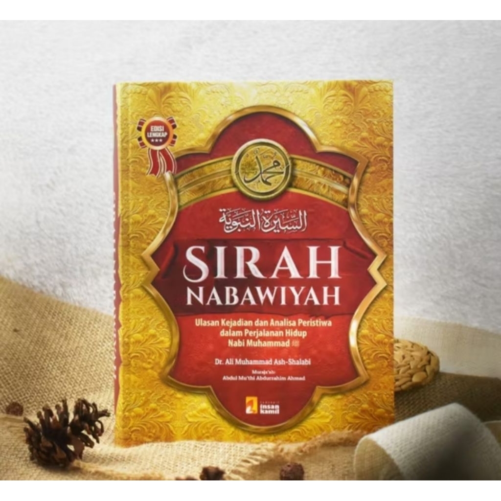 Sirah Nabawiyah Sejarah Perjalanan Hidup Muhammad Saw