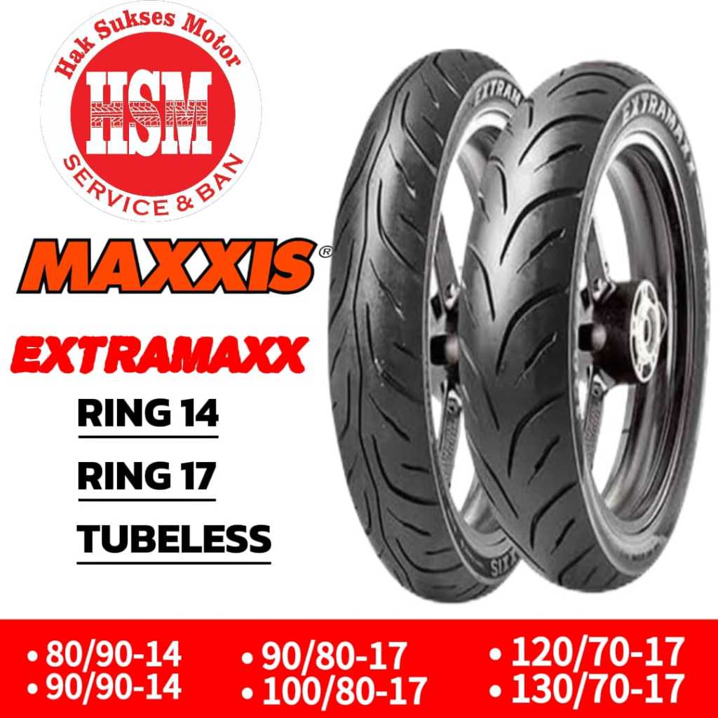 BAN MAXXIS EXTRAMAXX RING 14 RING 17 TUBLES . SATUAN / SEPASANG