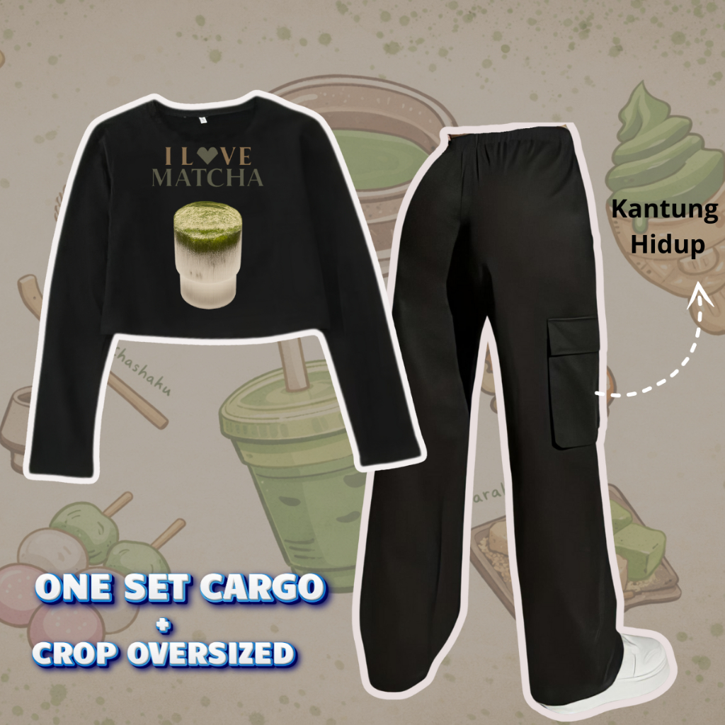 JBF One Set Cargo Remaja Atasan Crop Top BigSize I Love Matcha