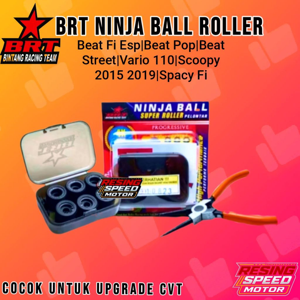 ROLLER RACING BRT NINJA BALL 8 9 10 11 12 13 GRAM BEAT FI ESP BEAT POP BEAT STREET VARIO 110 FI SCOO