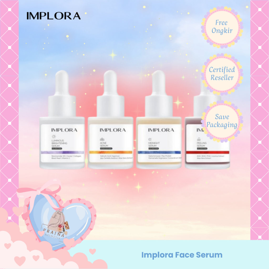 Implora Serum Wajah 20 ml - Serum Wajah Mencerahkan / Perawatan Jerawat / Skin Barrier / Retinol / E