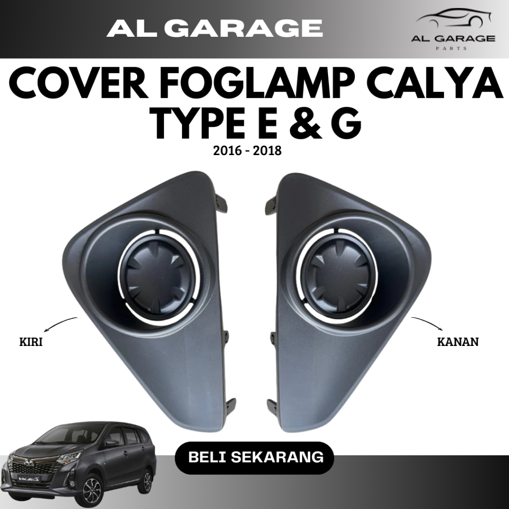 COVER FOGLAMP CALYA TIPE E & G 2016 - 2018