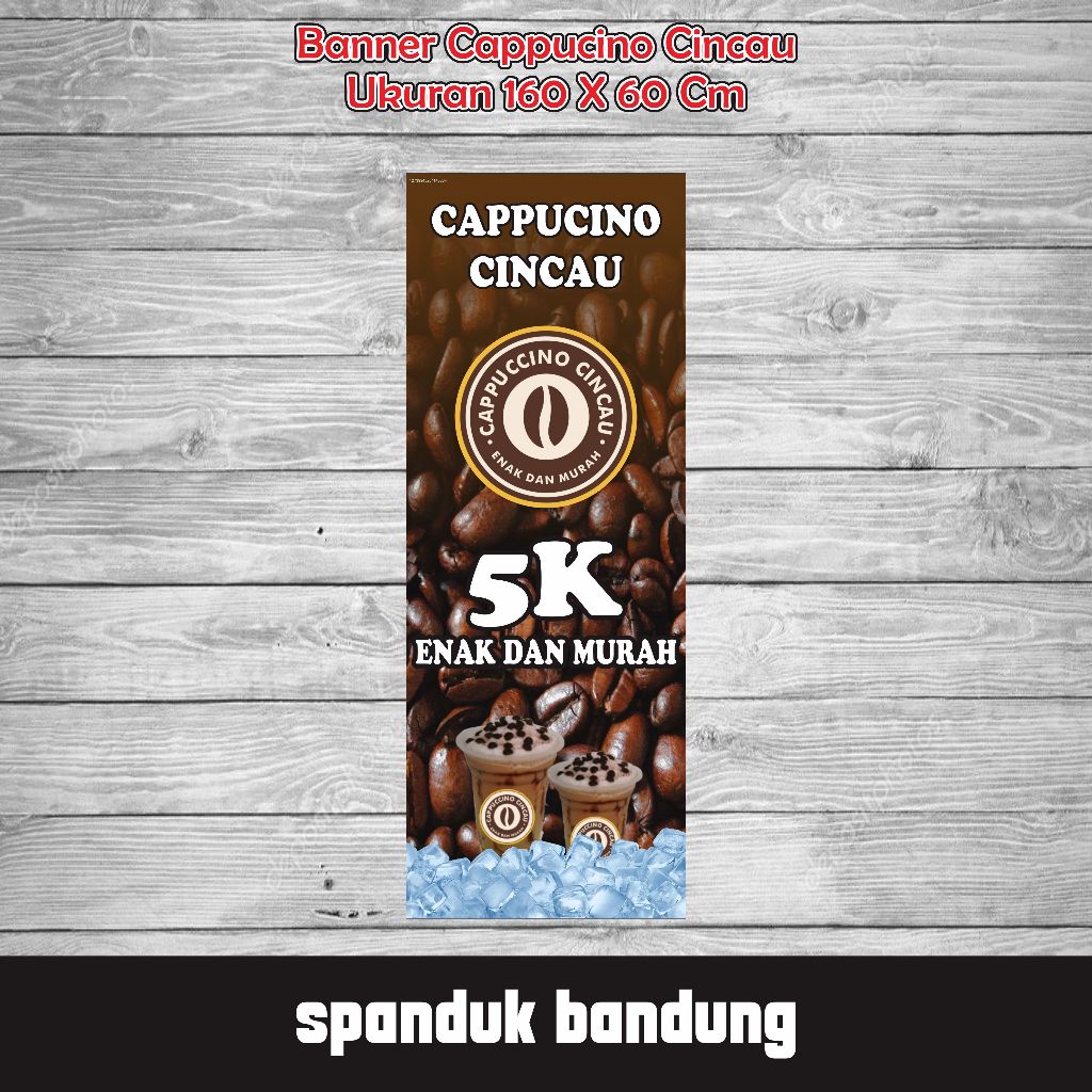 spanduk cappucino cincau / banner cappucino cincau / usaha cappucino cincau/UKURAN 160X60