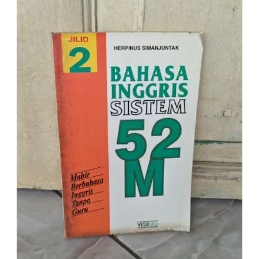 BAHASA INGGRIS SISTEM 52 M JILID 2