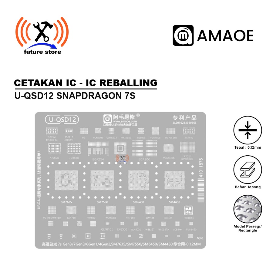 AMAOE STENCIL IC U-QSD12 SNAPDRAGON SM7635 SM7550 SM6450 SM4450 SET 0.12MM- CETAKAN STENCIL AMAOE U-