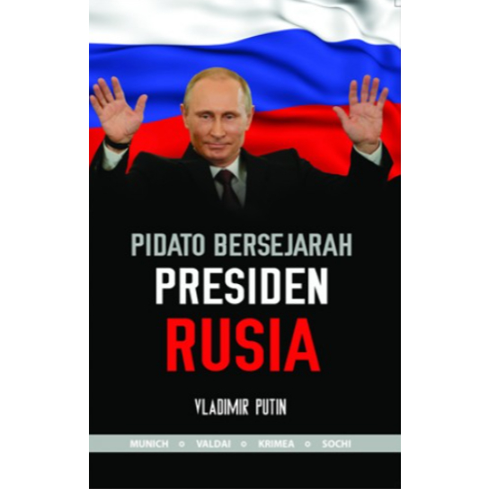 Pidato Bersejarah Presiden Rusia: Vladimir Putin