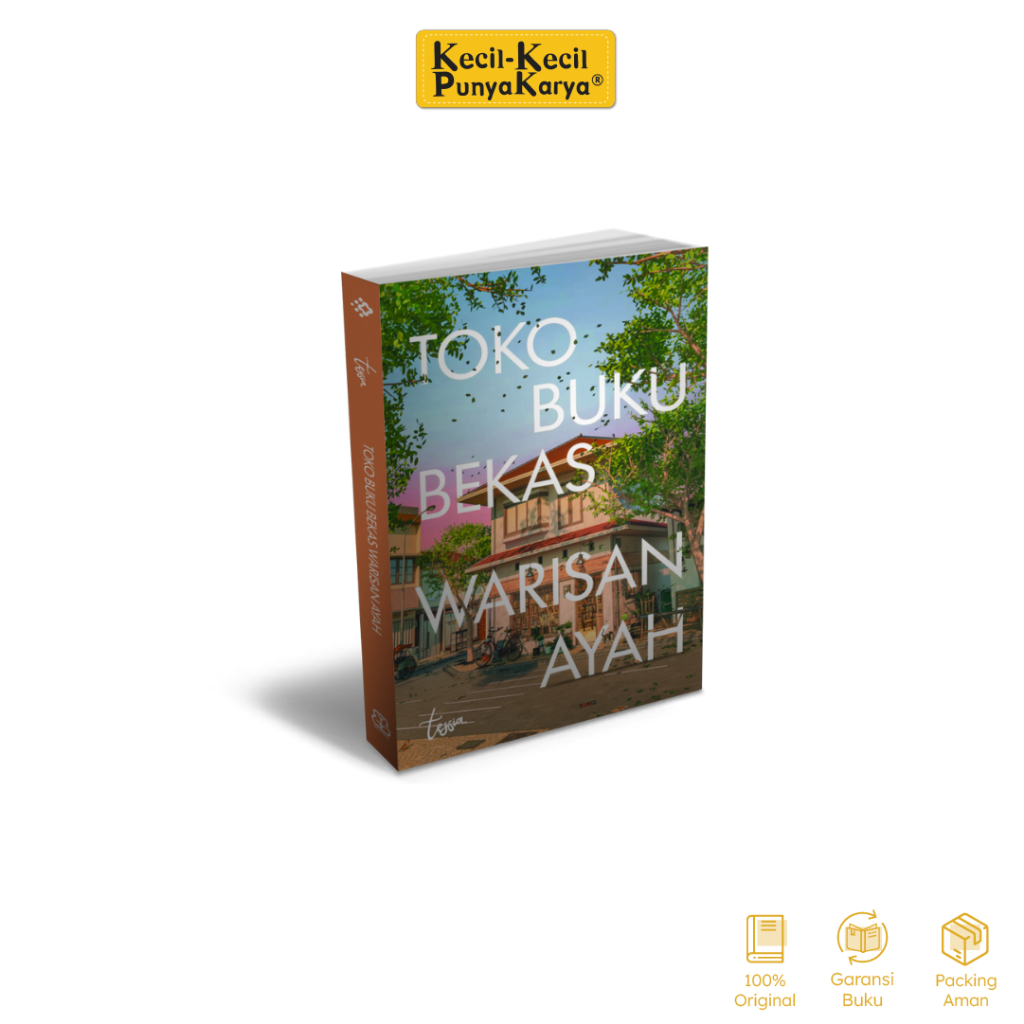 Buku Toko Buku Bekas Warisan Ayah - Tessia - Bentang - KKPK