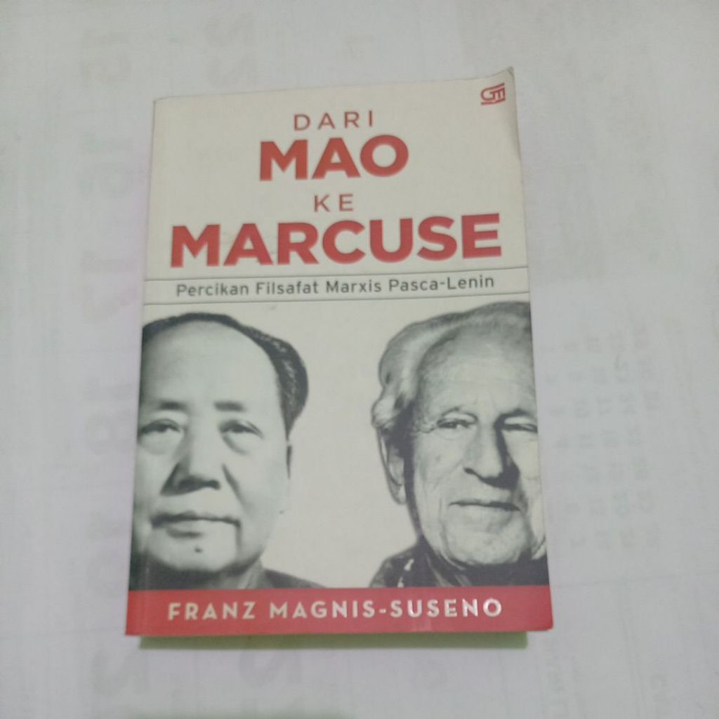 DARI MAO KE MARCUSE PERCIKAN FILSAFAT MARXIS PASCA-LENIN