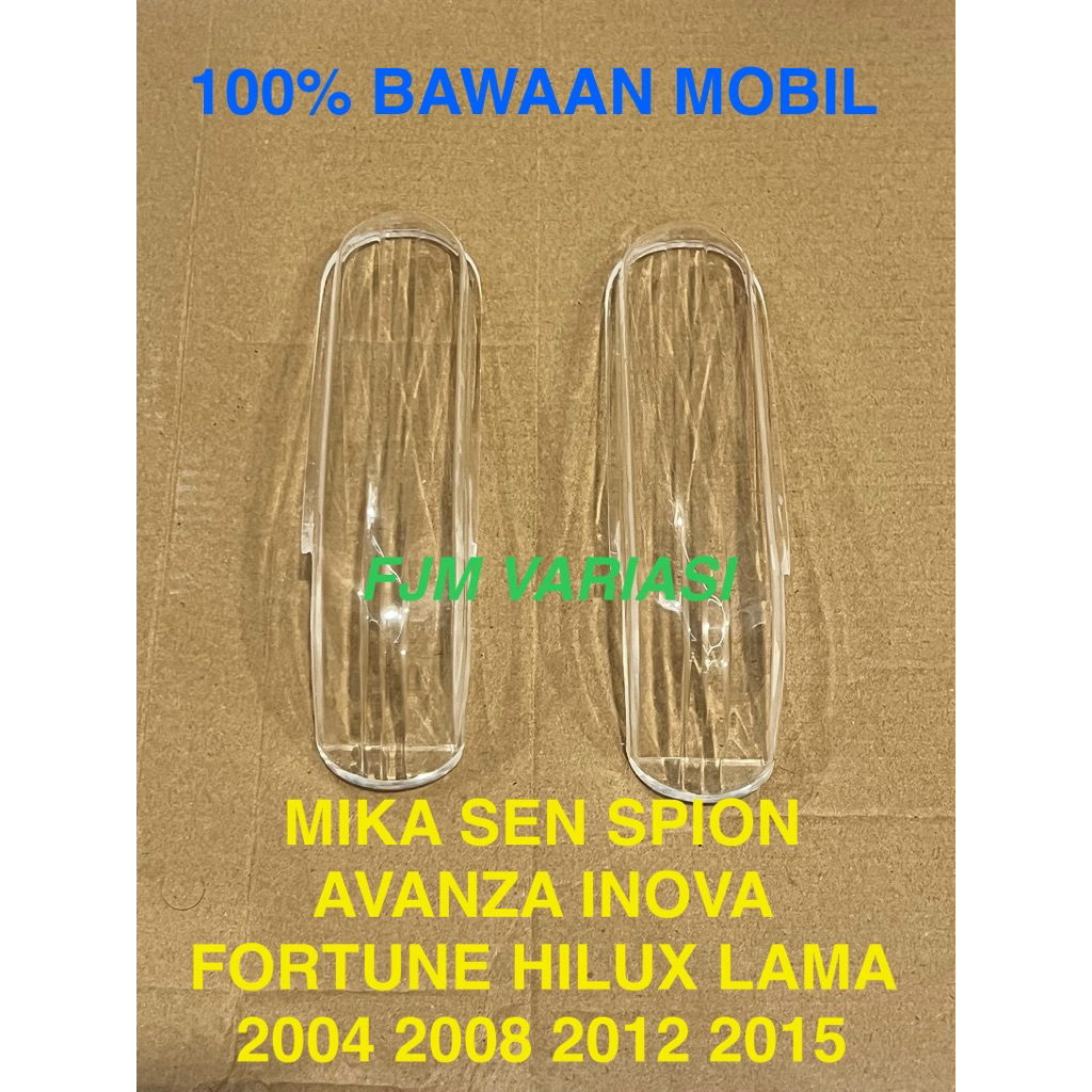 MIKA LAMPU RETING ONLY SEIN SEN SPION SEMUA MOBIL TOYOTA AVANZA INNOVA INOVA FORTUNER LAMA VVTI 2004