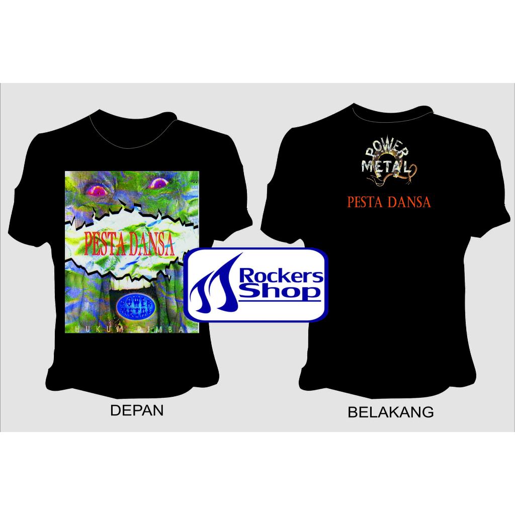 KAOS POWER METAL ALBUM PESTA DANSA SINGLE HITS IJINKANLAH HUKUM RIMBA BAND ROCK METAL LAWAS LEGENDA