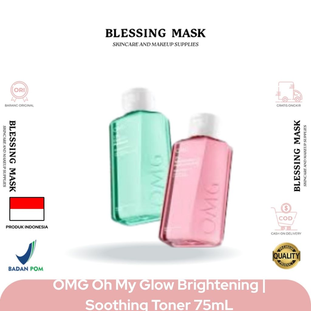 OMG Oh My Glow Brightening & Soothing Toner | Pembersih Wajah 75mL | Mencerahkan Melembabkan Kulit |