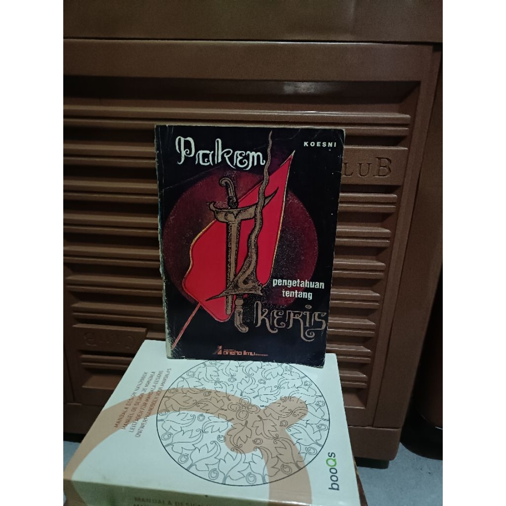 buku Original - pakem pengetahuan tentang keris oleh koesni