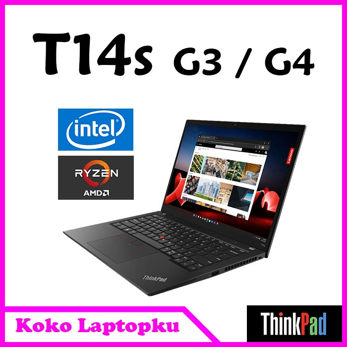 ThinkPad T14s Gen 4 Ryzen Intel - Thinkpad T14s Gen 3 Intel Ryzen / thinkpad T14s G3 G4