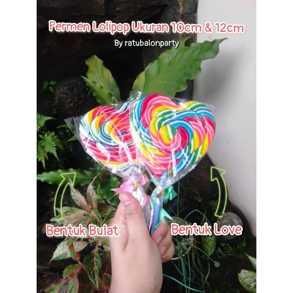 PERMEN LOLIPOP 10CM LOVE BULAT / PERMEN LOLIPOP 10 CM LOVE BULAT / PERMEN LOLIPOP BULAT 10 CM / PERM