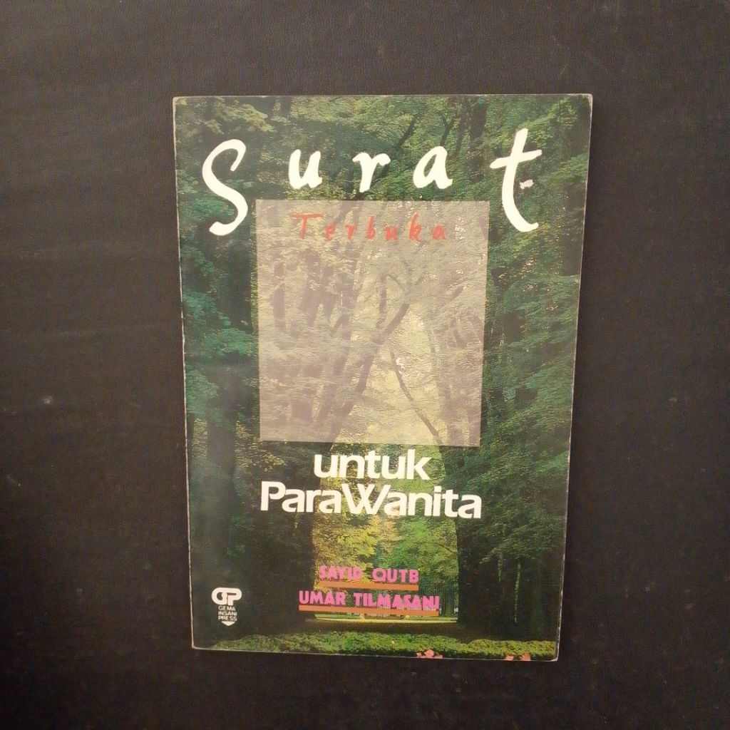 Surat Terbuka untuk Para Wanita - Sayid Qutb & Umar Tilmasani