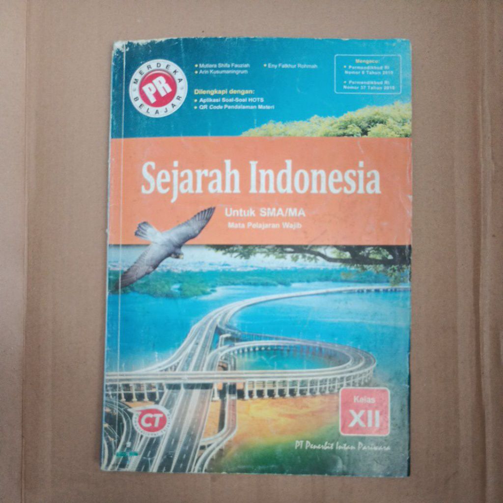 PR SEJARAH INDONESIA untuk SMA/MA kelas XII