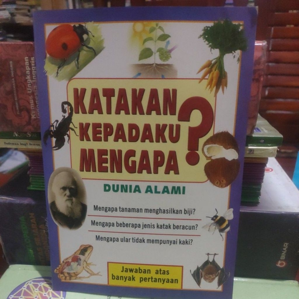 KATAKAN KEPADAKU MENGAPA ? DUNIA ALAMI