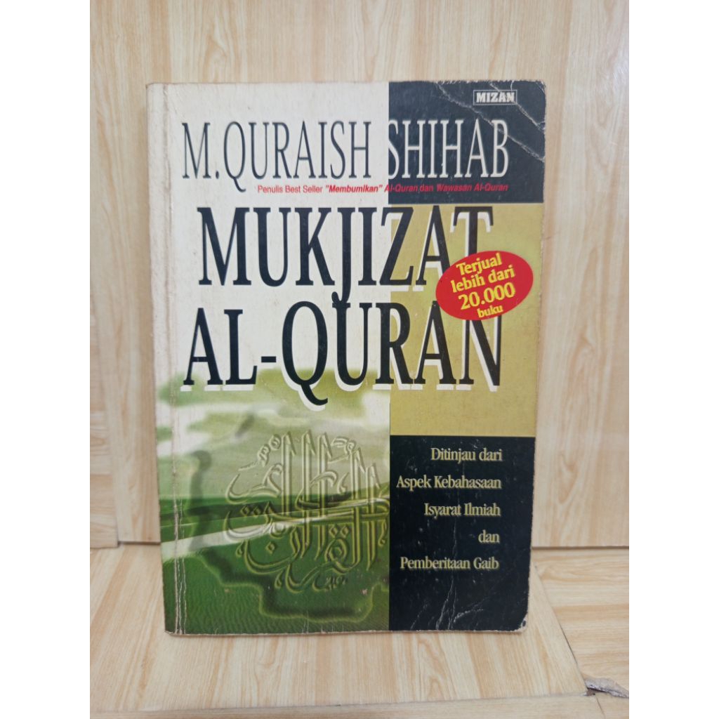 Mukjizat Al-Quran by M. Quraish Shihab