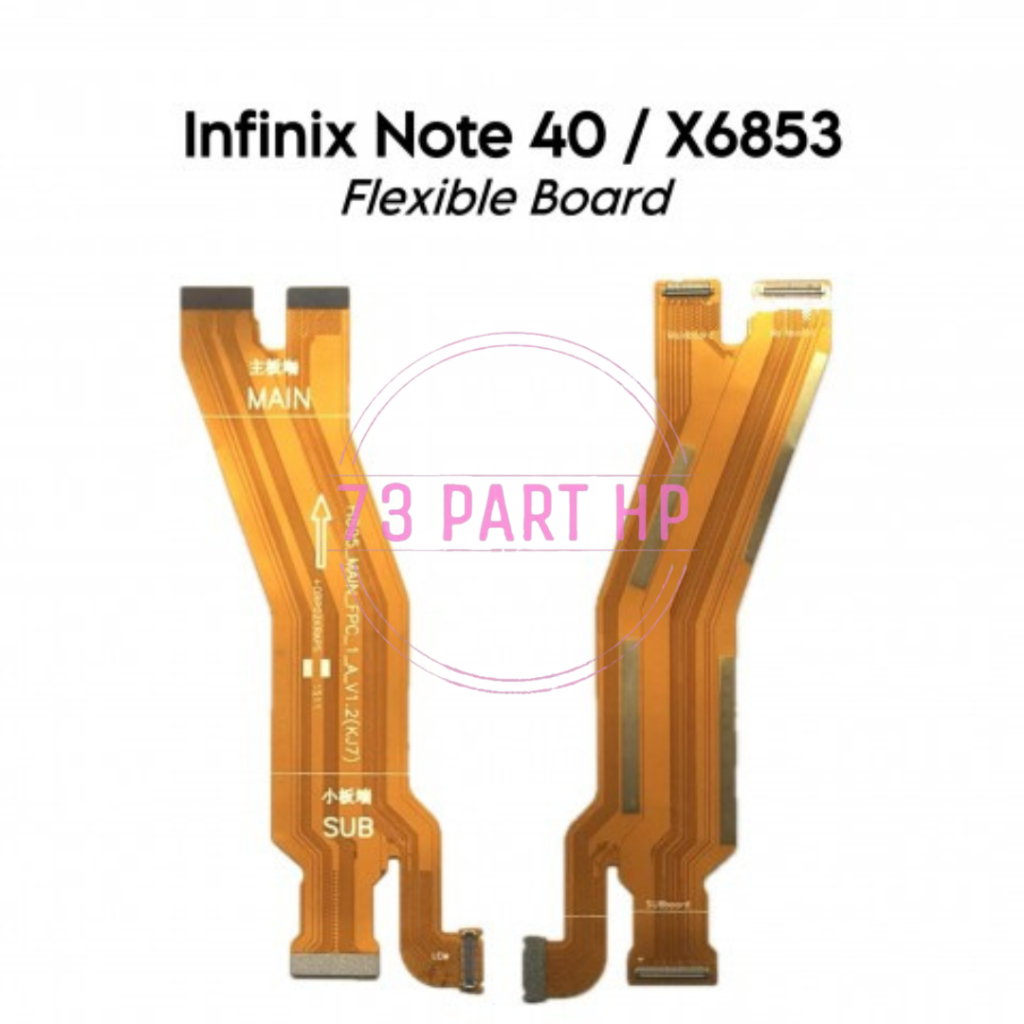 Flexible Konektor Board Infinix Note 40 / Note 40 Pro / X6853  - Flexibel Fleksibel Fleksible