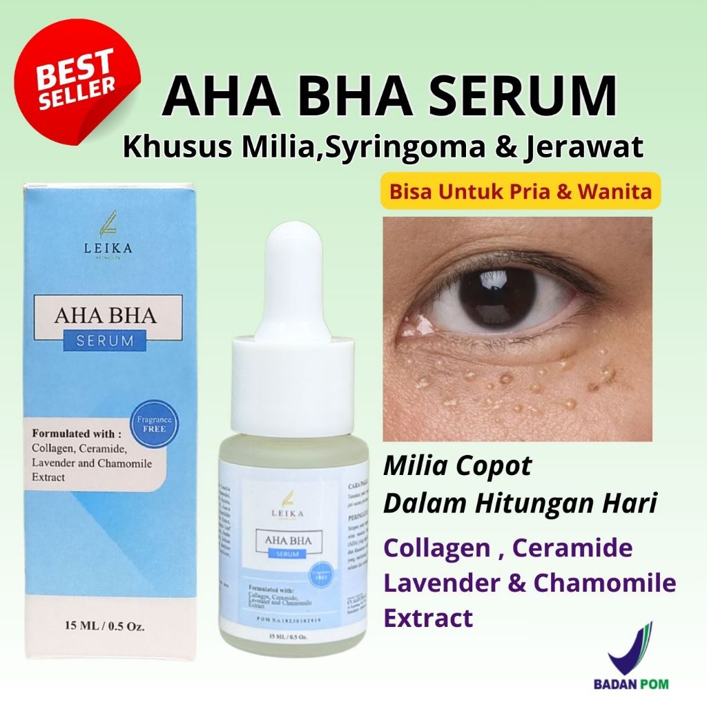 Leika skincare AHA BHA Serum Penghilang Milia syringoma penghilang jerawat pencerah wajah glowing