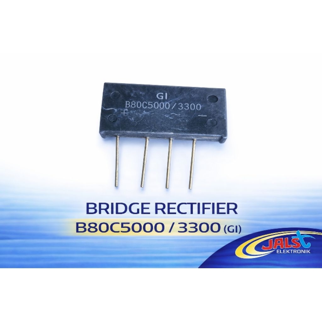 Bridge Rectifier B80C5000 / 3300 (GI) – Dioda Penyearah 5A 800V Power Supply – JALS Elektronik