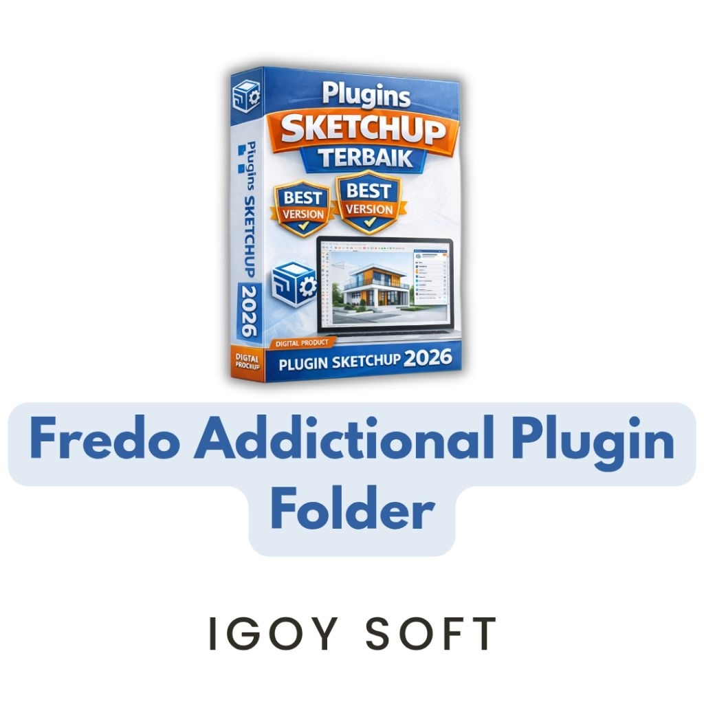 Fredo6 Additional Plugin Folder Plugin SketchUp Permanen Selamanya