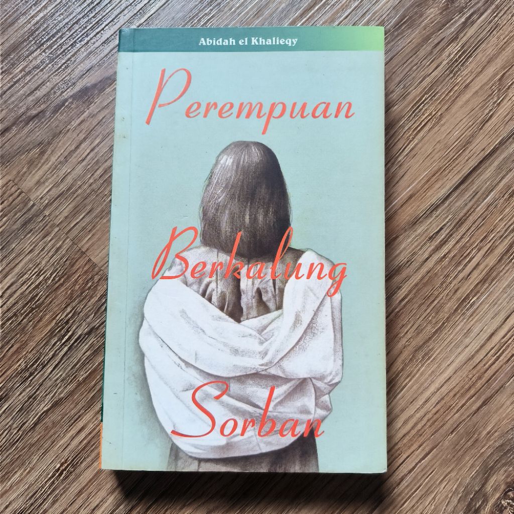 Preloved Novel Perempuan Berkalung Sorban