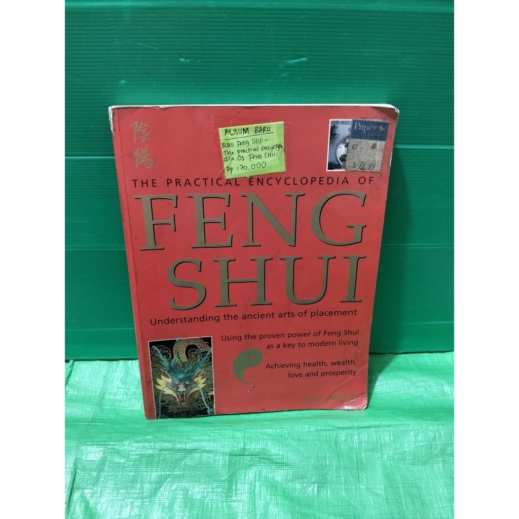 Buku Feng shui - the practical encyclopedia of Feng shui