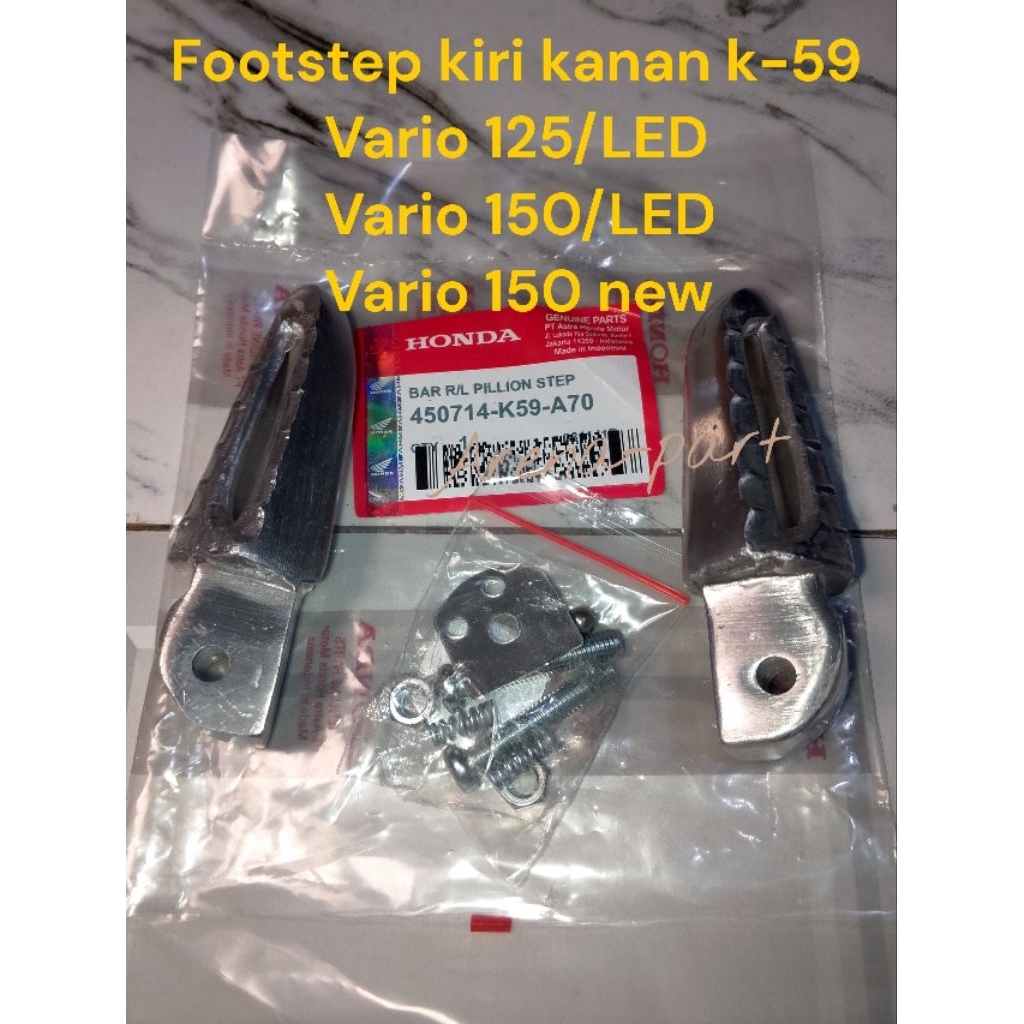 foot step kiri kanan k-59 Vario 125/LED Vario 150/LED Vario 150 new