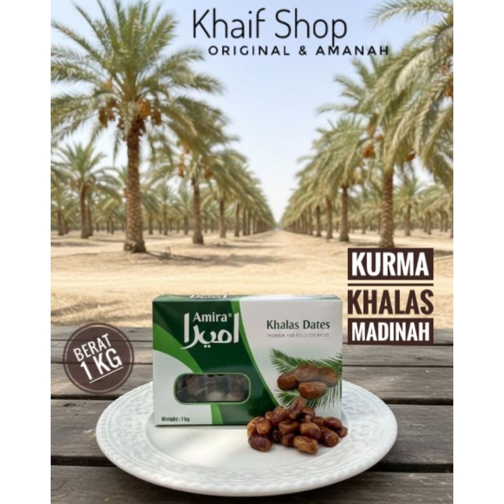 PROMO KURMA MURAH Kurma Khalas Madinah Kurma khalas Amira 1 Kg Originsk