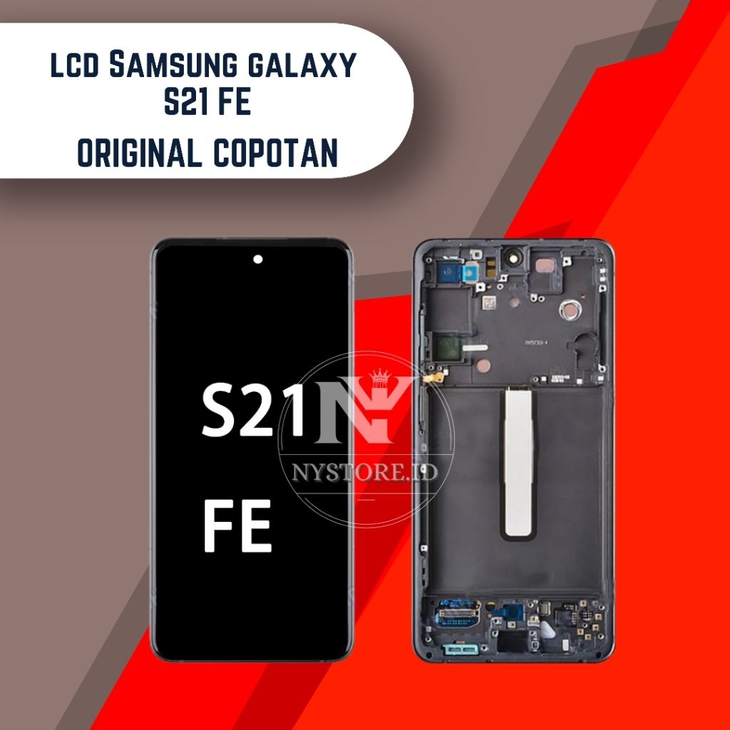 LCD SAMSUNG S21 FE  ORIGINAL COPOTAN