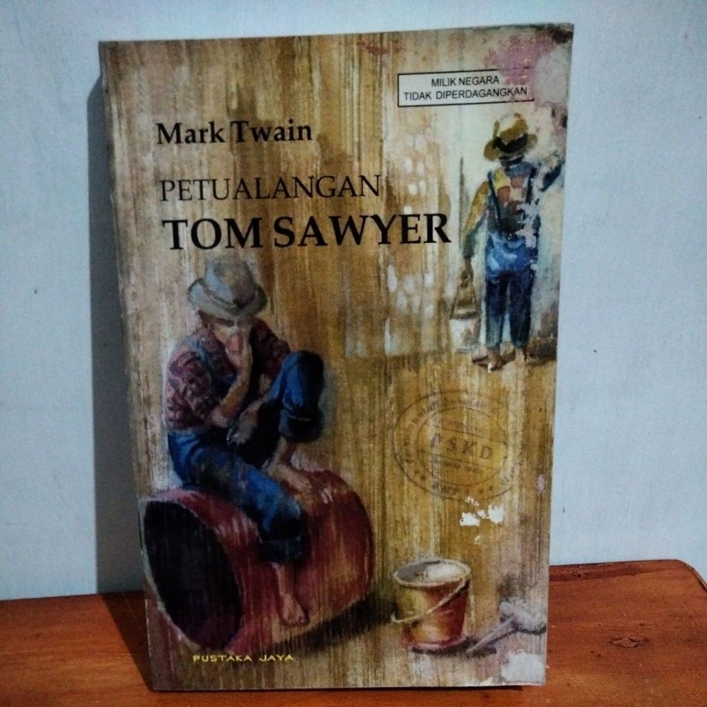 Novel Petualangan Tom Sawyer Mark Twain