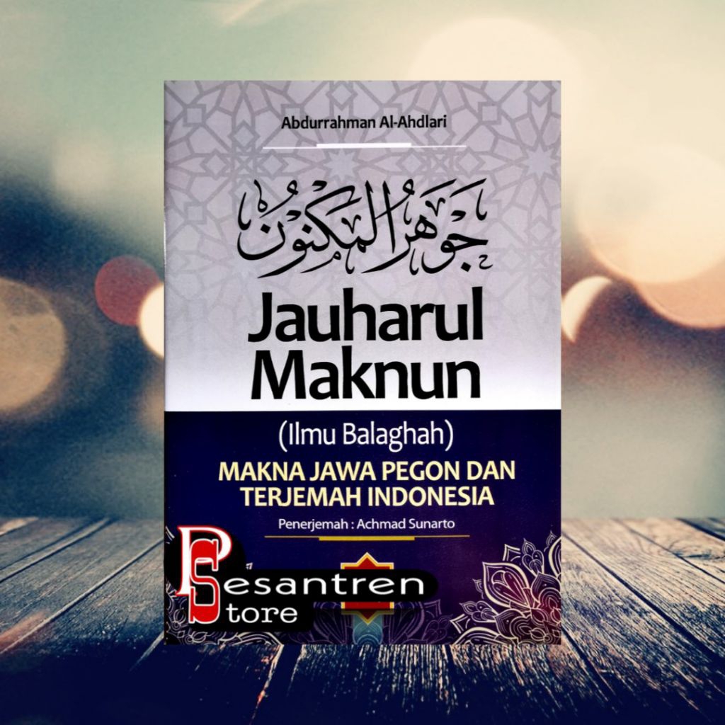 jauharul maknun makna jawa pegon dan terjemah indonesia terjemah jauharul maknun dilengkapi makna pe