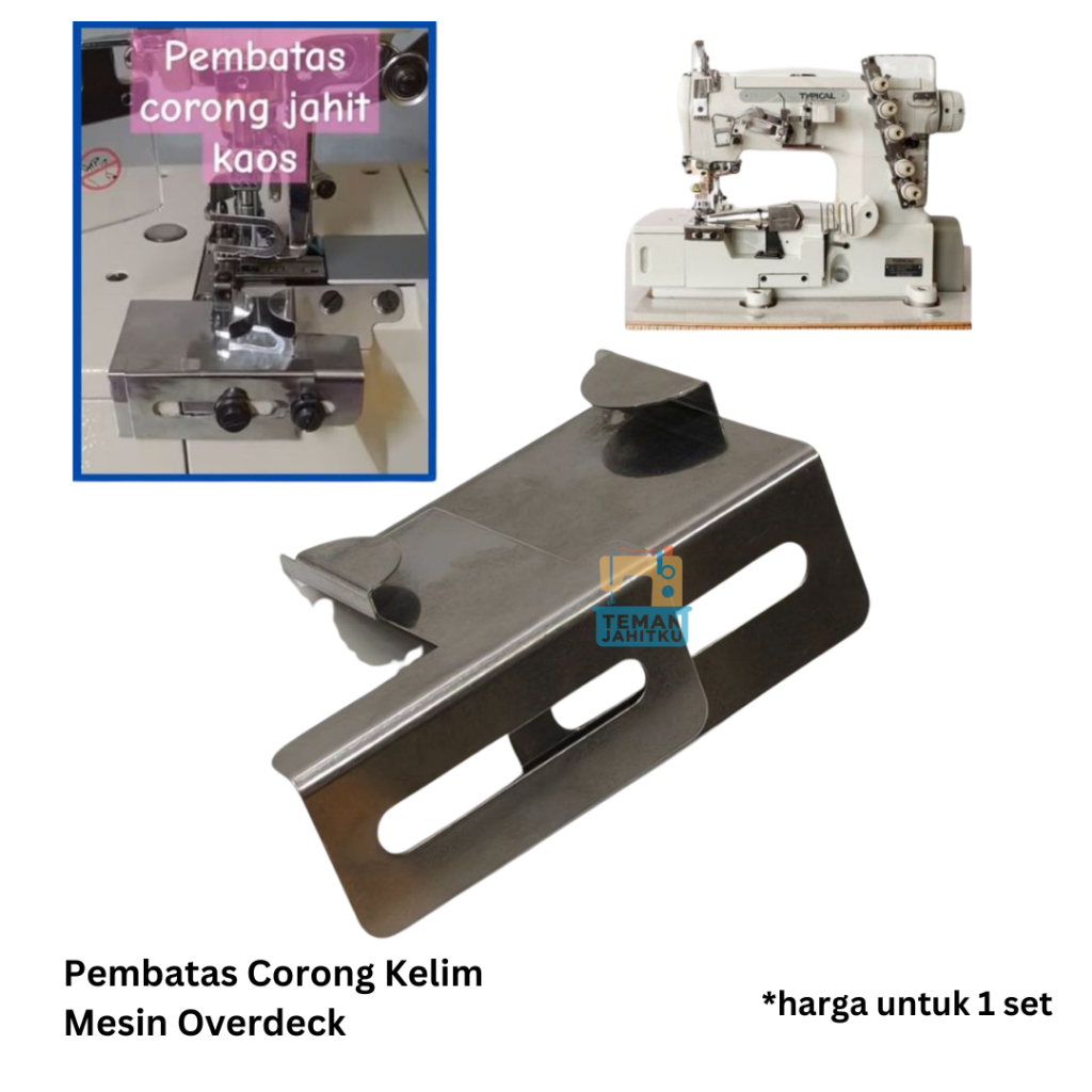 PEMBATAS CORONG UNTUK MESIN JAHIT OVERDECK