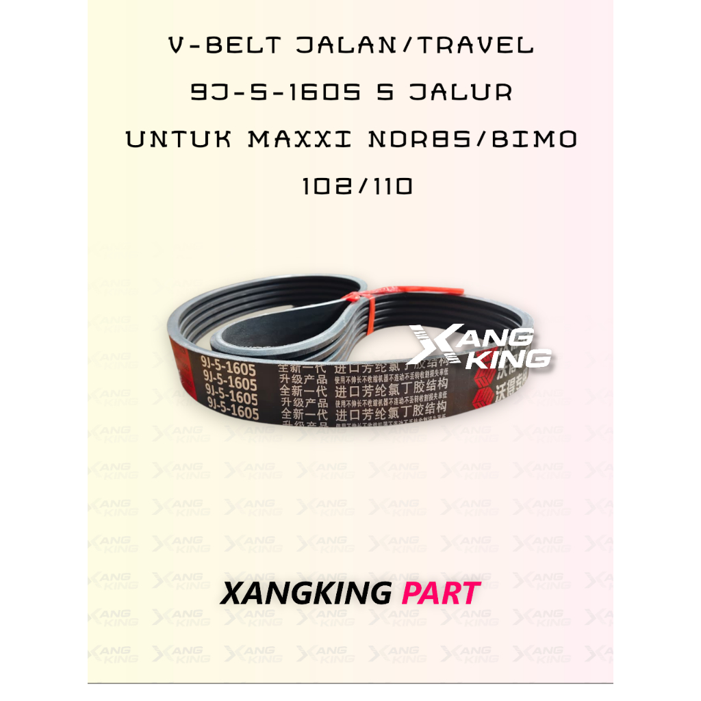 V-BELT JALAN-TRAVEL  9J-5-1605 5 JALUR  UNTUK MAXXI NDR85-BIMO  102-110 (1)