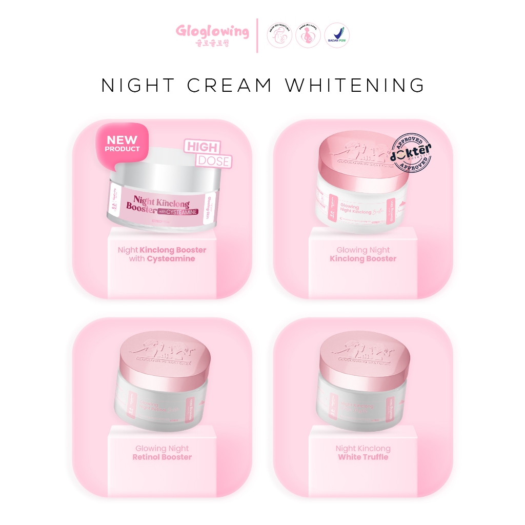 GLOGLOWING Night Cream Whitening - Kinclong Booster / Retinol Booster / Kinclong White Truffle / Kin