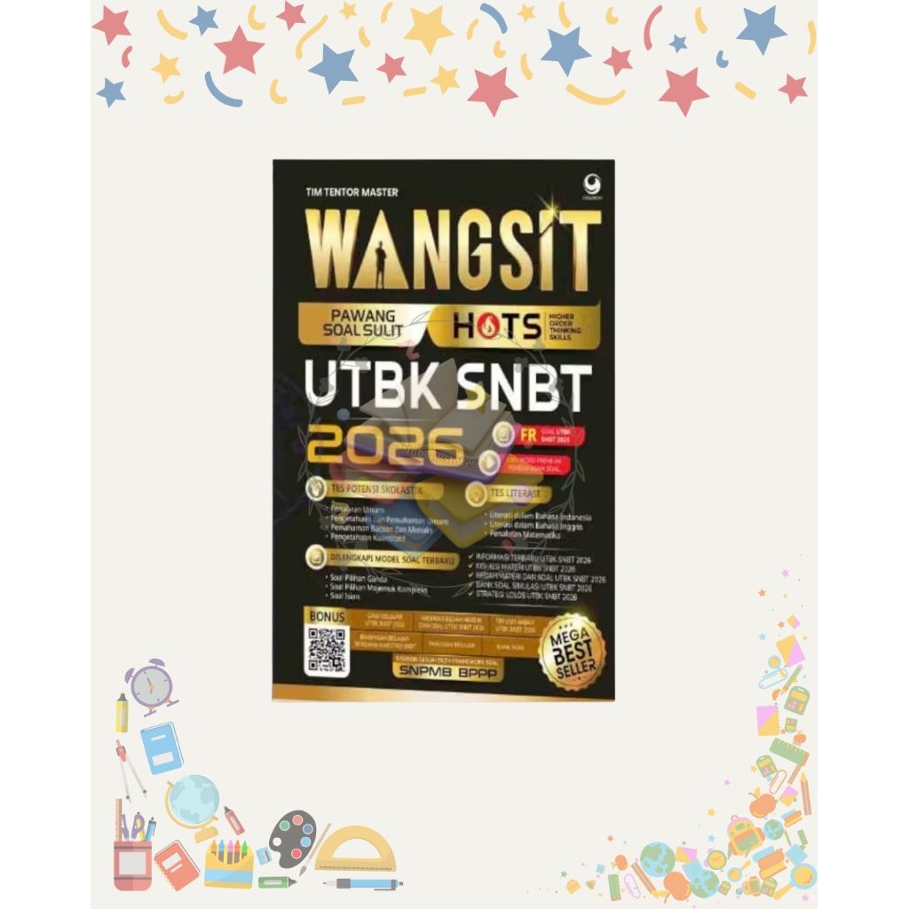 WANGSIT ( PAWANG SOAL SULIT ) UTBK SNBT 2026 - GERCEP UTBK SNBT 2026 - BUKU PATEN UTBK SNBT 2026 - A