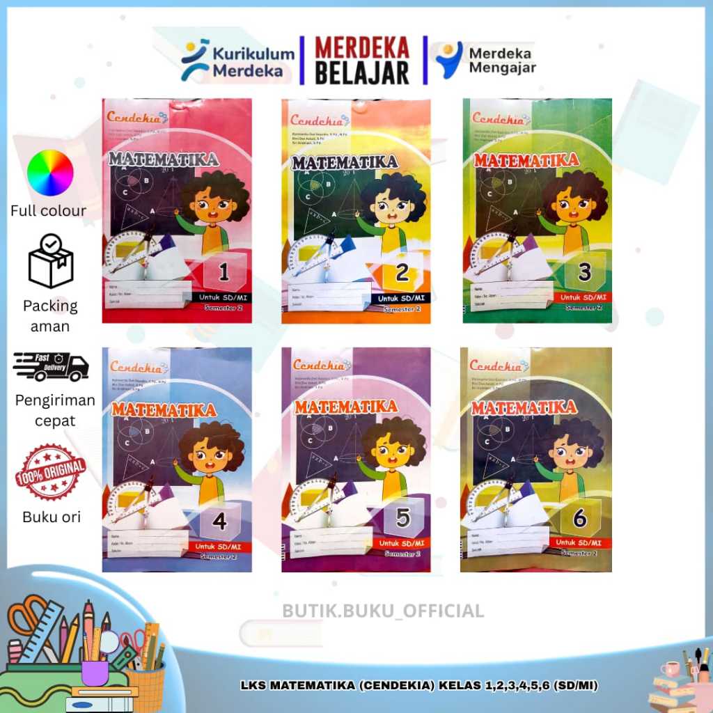 LKS MATEMATIKA SEMESTER 2 KELAS 1,2,3,4,5,6 CENDEKIA KURIKULUM MERDEKA SD/MI