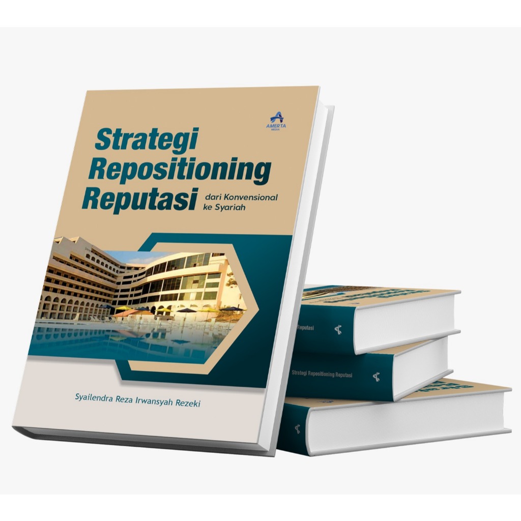 Buku Strategi repositioning reputasi dari konvensional ke syariah