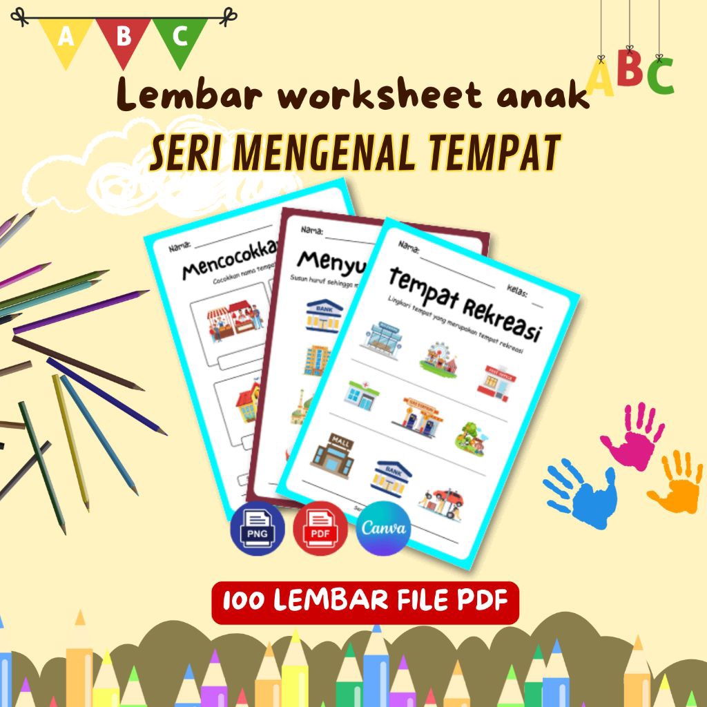 100 Lembar Worksheet anak Seri Mengenal Tempat PAUD - TK - SD (File PDF)