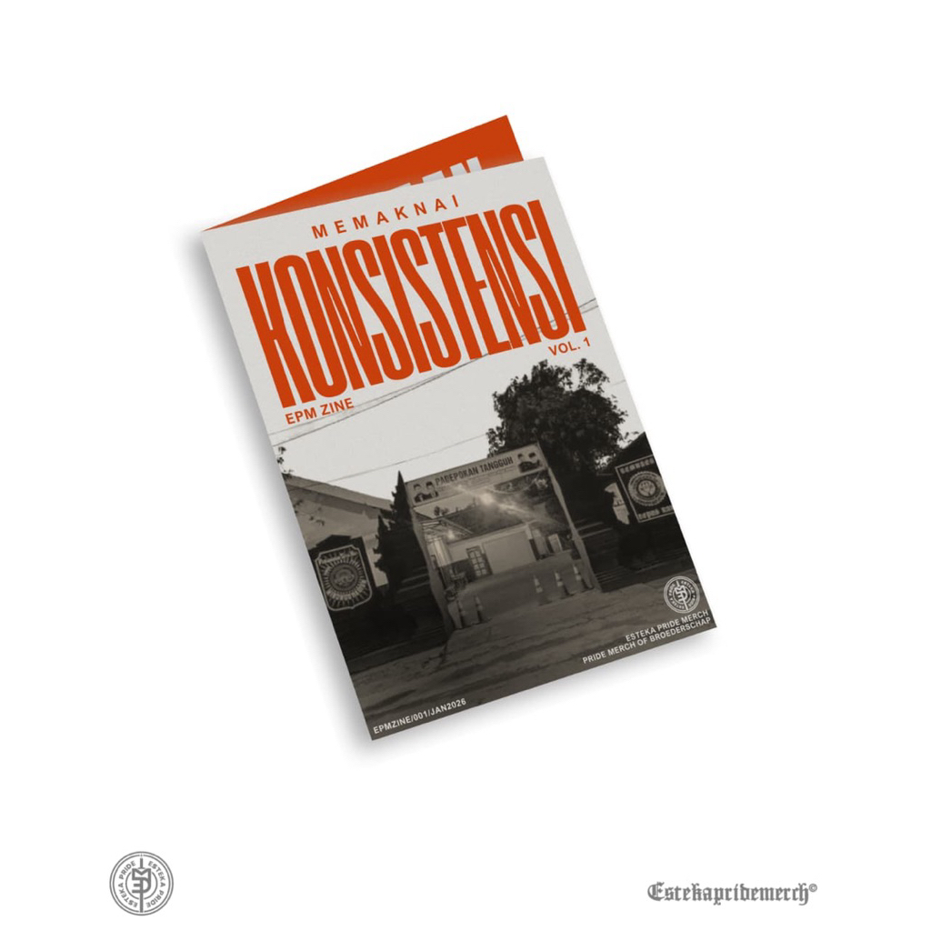 EPM ZINE VOL 1 MEMAKNAI KONSISTENSI - ZINE PSHW