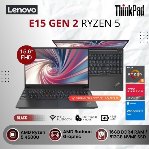 [BARU] LENOVO ThinkPad E15 Gen 2 - RYZEN 5 4500U 16GB RAM 512GB NVME 15.6” FHD W11 Pro Laptop Kerja 
