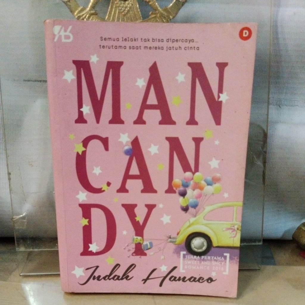 novel, man can dy oleh indah hanaco, semua lelaki tak bisa di percaya