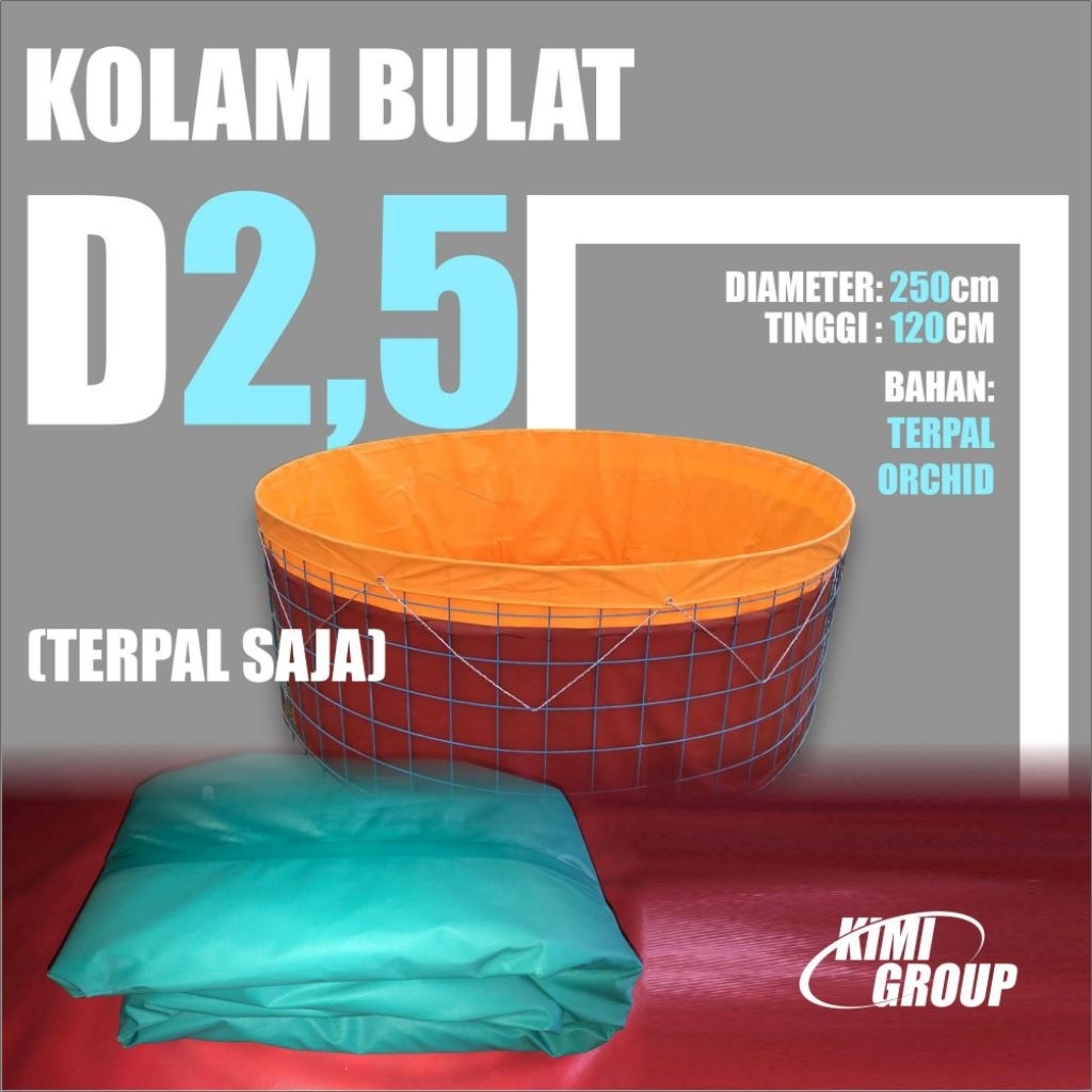 KOLAM BULAT D2,5 ORCHID SEMIKARET TERPALSAJA